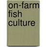On-farm fish culture door C. Yzerman