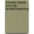 Nieuwe impuls voor de Landschapszorg