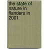 The state of nature in flanders in 2001 door Onbekend