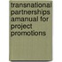 Transnational Partnerships Amanual for project promotions