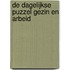 De dagelijkse puzzel gezin en arbeid