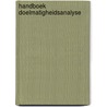 Handboek doelmatigheidsanalyse by Unknown