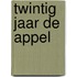 Twintig jaar de appel