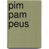 Pim Pam Peus by S. van Vaerenberg