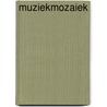 Muziekmozaiek by L. Dewolf