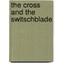 The cross and the switschblade
