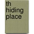 Th hiding place