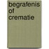 Begrafenis of Crematie