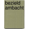 Bezield ambacht by C. Owen