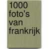 1000 foto's van Frankrijk door J. Trotereau