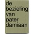 De bezieling van Pater Damiaan