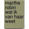 Marthe robin wat ik van haar weet door Ephraim