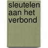 Sleutelen aan het verbond door Ed Noort