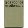 Gids voor de misdienaars door Onbekend