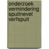 Onderzoek vermindering spuitnevel verfspuit by Pol