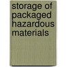 Storage of packaged hazardous materials door Onbekend