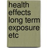 Health effects long term exposure etc door Boshuizen