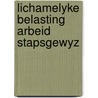 Lichamelyke belasting arbeid stapsgewyz by Urlings