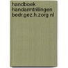 Handboek handarmtrillingen bedr.gez.h.zorg nl by Unknown