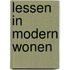 Lessen in modern wonen