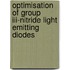 Optimisation of group iii-nitride light emitting diodes