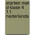 Starten met d-base 4 1.1 nederlands