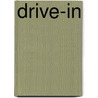 Drive-in by J.G. Hensen