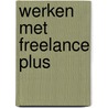 Werken met freelance plus by Kool
