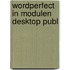 Wordperfect in modulen desktop publ