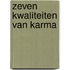 Zeven kwaliteiten van karma