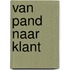 Van pand naar klant