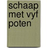 Schaap met vyf poten by Pierre Rey