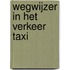 Wegwijzer in het verkeer taxi
