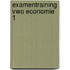 Examentraining Vwo Economie 1