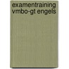 Examentraining Vmbo-GT Engels door A.G. de Kovel