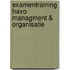 Examentraining HAVO managment & Organisatie