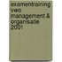 Examentraining Vwo management & organisatie 2001