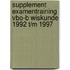 Supplement examentraining Vbo-B Wiskunde 1992 t/m 1997