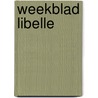 Weekblad libelle by Vries