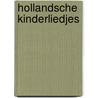 Hollandsche kinderliedjes door Willebeek Mair