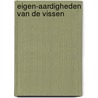 Eigen-aardigheden van de vissen door Mckie