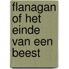 Flanagan of het einde van een beest door Krabbe