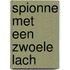Spionne met een zwoele lach