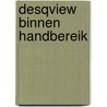 Desqview binnen handbereik by Wiekel