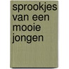 Sprookjes van een mooie jongen door J.W. Von Goethe