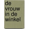 De vrouw in de winkel by K. Mansfield