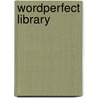 Wordperfect library door Hoor