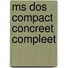 Ms dos compact concreet compleet door Hoor