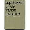 Kopstukken uit de franse revolutie by Lamartine