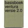 Basisboek ventura versie 2.0 by Schouten